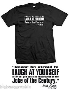 ... Shirt-Quote-LAUGH-AT-YOURSELF-RIP-Memorial-TRIBUTE-Mens-funny-TEE