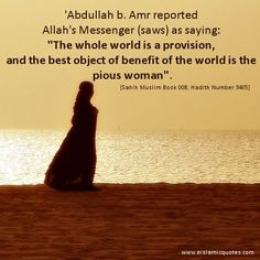 Good of This World is The Pious Woman – Islamic Quote About Women ...