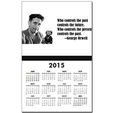 George Orwell on Controlling the Past Calendar Pri for