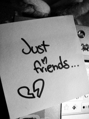 ... the outset: I do not believe in the male-female platonic relationship