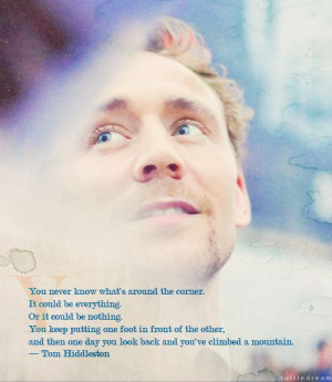 Tom Hiddleston quote ♥