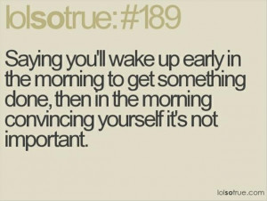 Waking up early quotes funny wallpapers