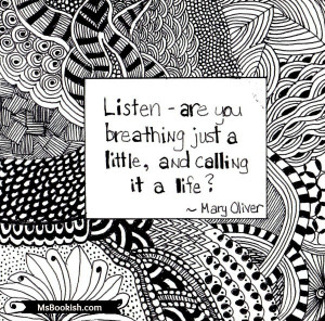 Doodle Quote: Listen (Mary Oliver)
