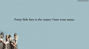 Quotes About Liars New pretty little liars
