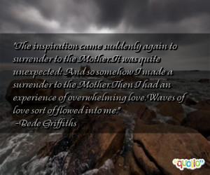 The inspiration came suddenly again to surrender