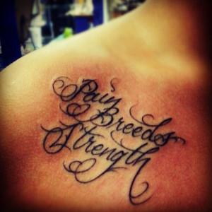 Pain Breeds Strength