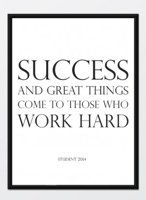 Work Hard - Student 2014
