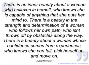 there is an inner beauty about a woman who author unknown