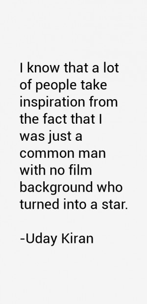 Uday Kiran Quotes & Sayings