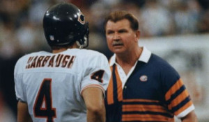 Mike Ditka Really...