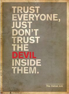 the italian job movie quote more quotes sayinggg italian job dust ...