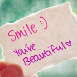 Smile You’ve Beautiful