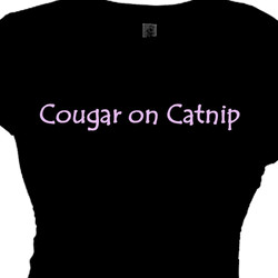 Cougar On Catnip | Cougar Tee Shirts
