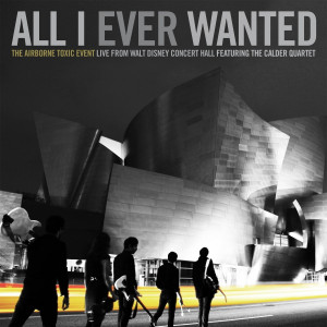 ... live concert dvd all i ever wanted live from walt disney concert hall