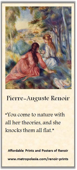 Renoir quote on nature | Visit us for inexpensive art-prints and ...