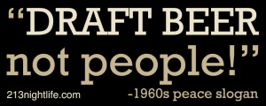 Craft Beer Quotes Quote of the day: draft beer,