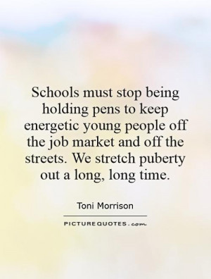 Schools must stop being holding pens to keep energetic young people ...