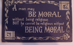 Quote: A Man Might be Moral