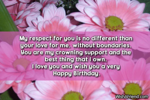 My respect for you is no different than your love for me, without ...