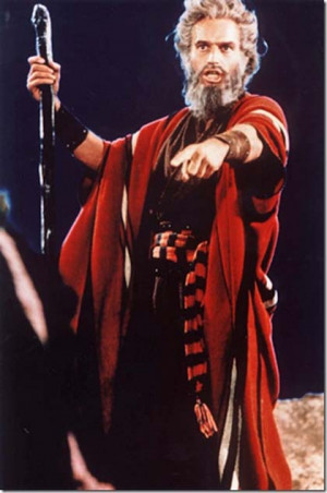 Moses from the movie 'The Ten Commandments'
