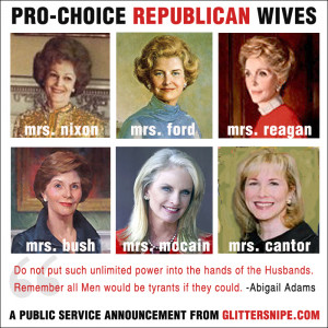 Republican First Ladies, Pro-Choice Republicans, Nancy Reagan, Laura ...