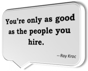 famous-quote-by-ray-croc-about-hiring.png