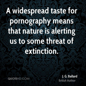 widespread taste for pornography means that nature is alerting us to ...