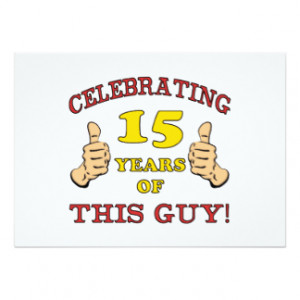 Funny 15th Birthday For Boys Custom Invitations