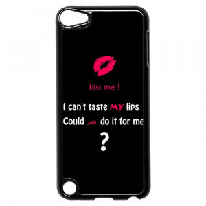 Kiss Me Funny Motivational Love Quotes iPod Touch 5 Case