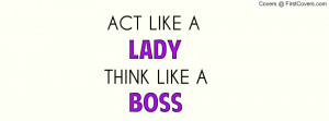act like a lady think like a boss cover