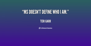 MS doesn't define who I am.”