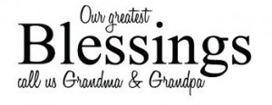 ... our greatest blessings call us Grandma Vinyl sticker Wall Decal Quote