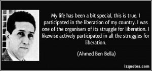 More Ahmed Ben Bella Quotes