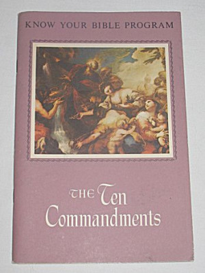 The Ten Commandments’ w/ Bible Quotations & Color Illustrations ...