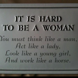 Which is why Women, chicks, girls, ladies, broads, and chicas ...