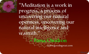 Quote by Pema Chodron