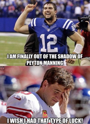Andrew Luck and the Colts beat Peyton Manning an the then undefeated ...
