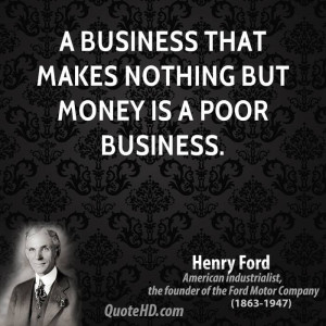 Henry Ford Money Quotes