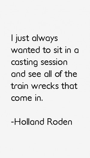 holland roden quotes