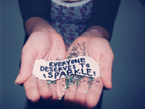deserves, everyone, nice, quote, quotes, sparkle