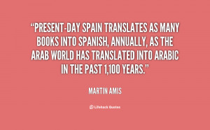 quote-Martin-Amis-present-day-spain-translates-as-many-books-into ...