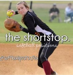 ... softball positive plays plays shortstop softball shortstop quotes