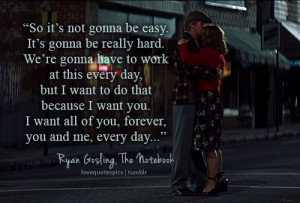 ... notebook ryan gosling love love quotes quotes romantic sweet forever
