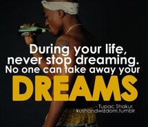 2pac-dreams-life-quotes-thug-life-344712.jpg