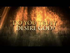 Do You Desire God? - Paul Washer