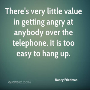 Nancy Friedman Quotes