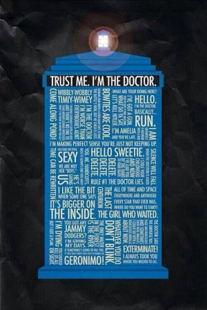 Some famous doctor who quotes. Allons-y!