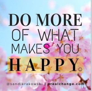 What makes you happy?? #quotes #inspiration #joy