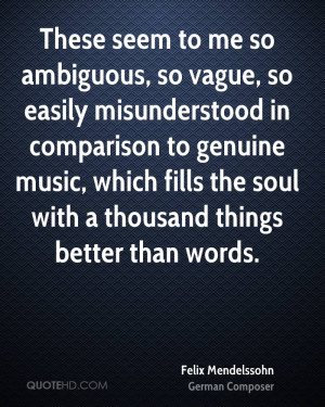 Felix Mendelssohn Quotes