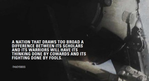 ... and its fighting done by fools. | Thucydides | @Magpul Industries